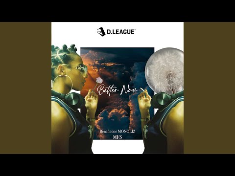 Better Now (feat. MFS)