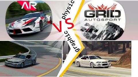 Assoluto Racing vs Grid Autosport, Physics Graphic Gameplay: The Ultimate Showdown (android/ios)