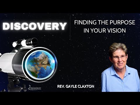 Discovery - Finding the purpose in your vision!
