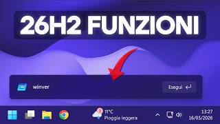 Windows 11 26H2 - Abilita le nuove funzioni (Experimental)