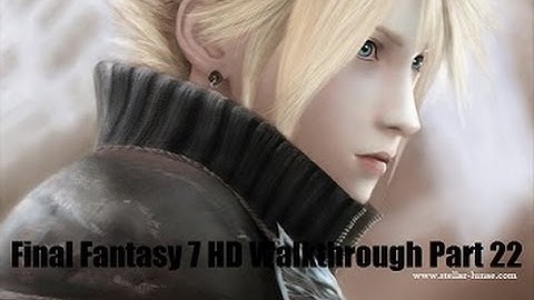 Final Fantasy 7 Complete Walkthrough HD Part 22 (PC) - Mt. Corel