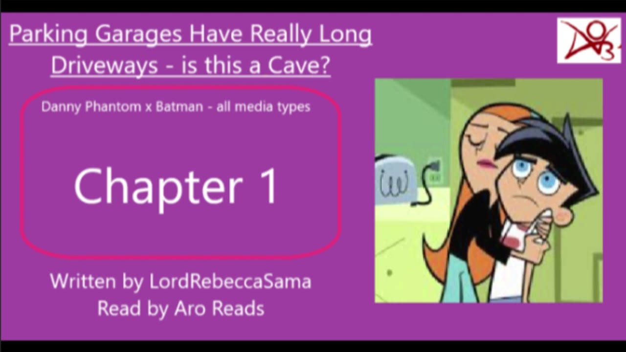 Parking Garages Have Really Long Driveways - is this a Cave? Chapter 1 Dp x Dc [Podfic]