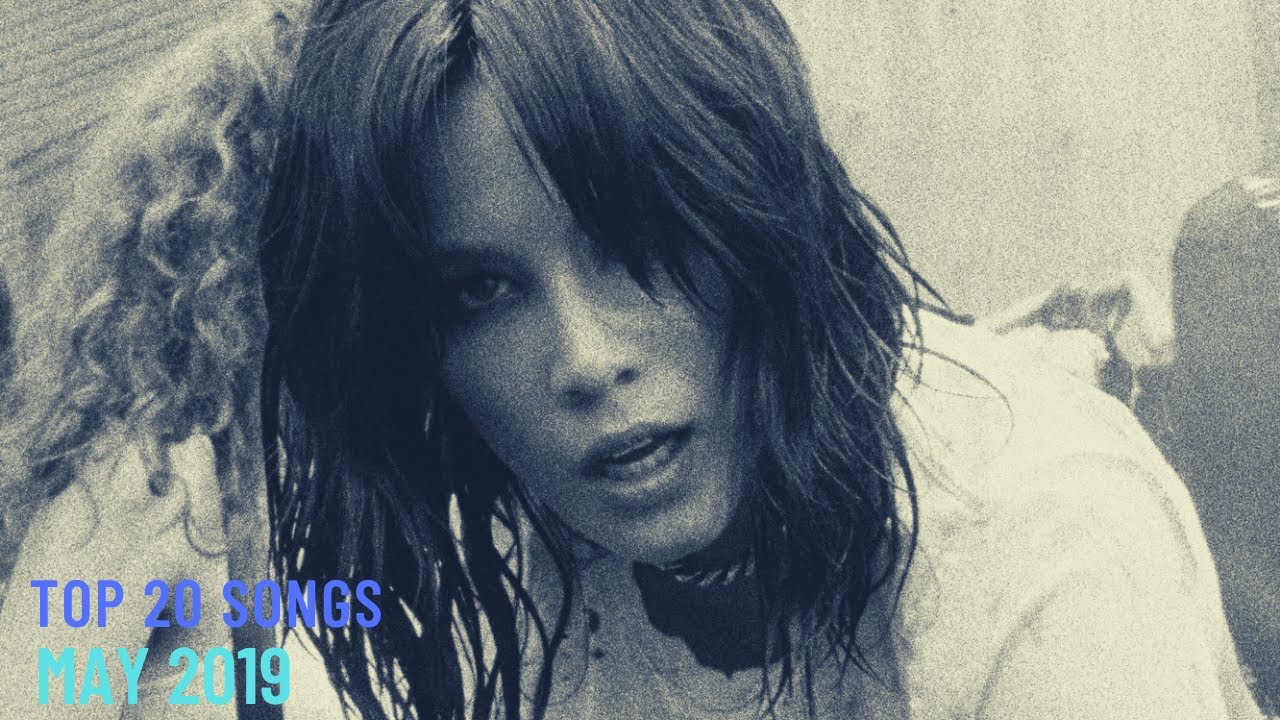 Top 20 Songs: May 2019 (05/25/2019) I Best Billboard Music Hit