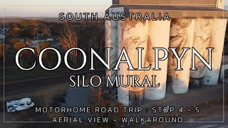 Aerial view - Walkaround : Coonalpyn Silo Mural - Motorhome Road Trip 4-5 South Australia