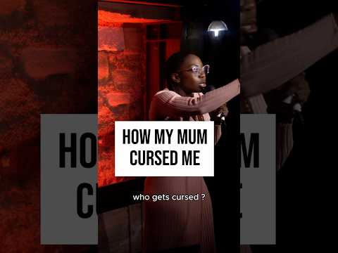 HOW MY MUM CURSED ME