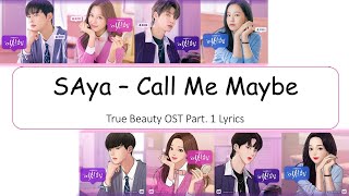 SAya - Call Me Maybe Lyrics [HANGUL-ROMAN-INDONESIA]