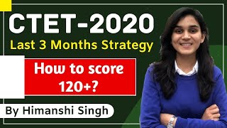 CTET-2020 | Last 3 Months Strategy | How to score 120+ in CTET? screenshot 2