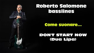 Tutorial "DON'T START NOW" (Dua Lipa) - bassline by Roberto Salomone