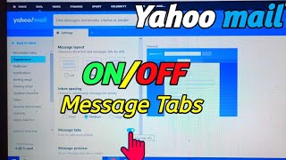 How to turn on or off message tabs in Yahoo Mail on Computer screenshot 5