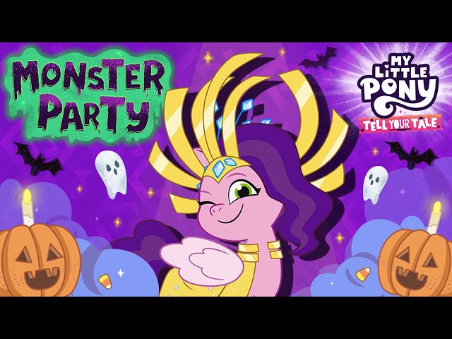 🎵 My Little Pony: Tell Your Tale | Monster Party (Official Sing-Along Video) HALLOWEEN MLP Song class=