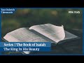 The King In His Beauty | Isaiah 33