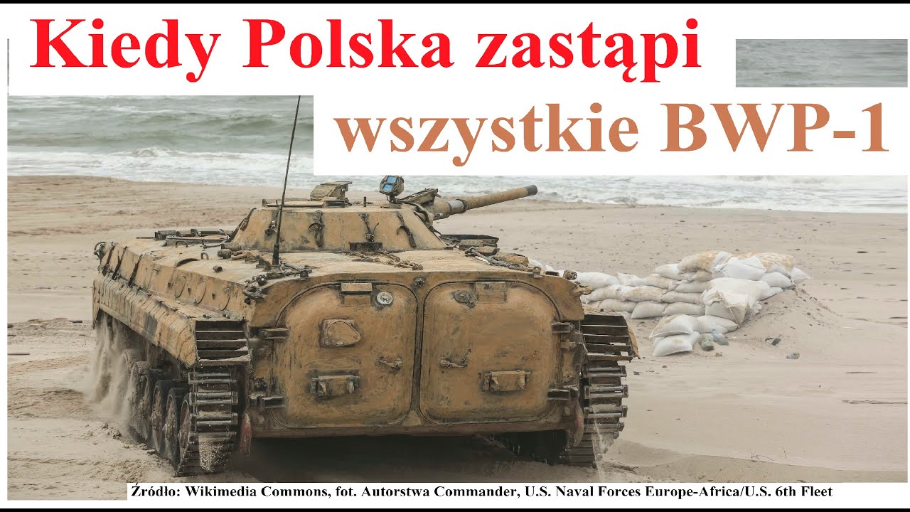 Kiedy Polska zastąpi wszystkie BWP-1