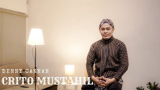 CRITO MUSTAHIL - DENNY CAKNAN | COVER BY SIHO LIVE ACOUSTIC