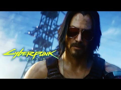 Cyberpunk 2077 - Official Cinematic Trailer ft. Keanu Reeves | E3 2019