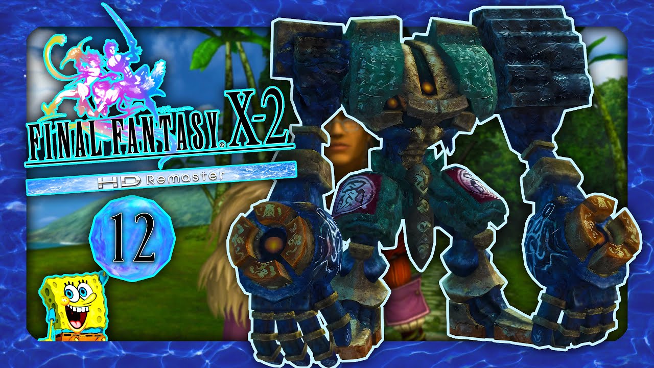 FINAL FANTASY X-2 MIT SPONGY CENTREFOX 💃🏻 #12: Affensuche und Diebstahl in Kilika!