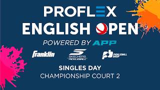 2026 English OPEN | Singles Day | Court-2