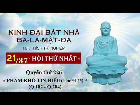 Video Kinh Đại Bát Nhã Ba-La-Mật-Đa | Hội Thứ Nhất | Phần... - youtube