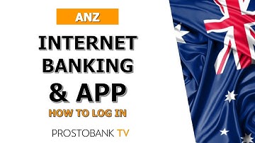 Inloggen bij ANZ Internet & Mobiel Bankieren: Stapsgewijze handleiding