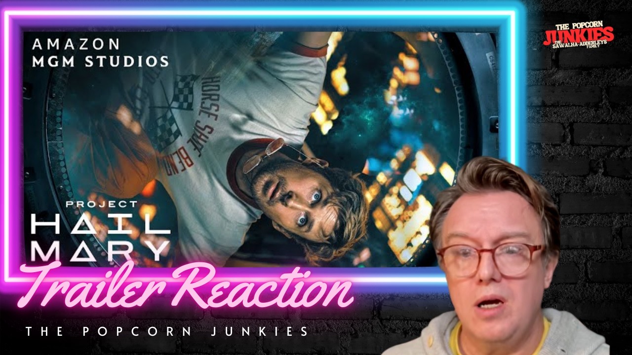 PROJECT HAIL MARY (Official Super Bowl Trailer) The Popcorn Junkies Reaction