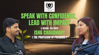 Isha Chaudhary on Confidence building, Fear of English Speaking, & AI for teacher | P9 Vineet Mishra