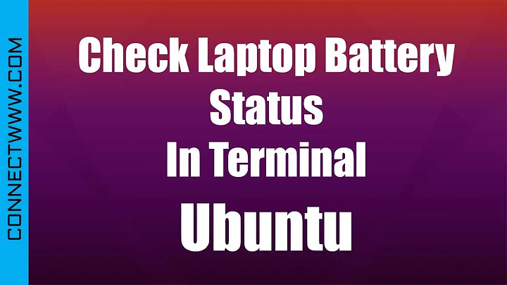 How To Check Laptop Battery Status In Terminal on Ubuntu