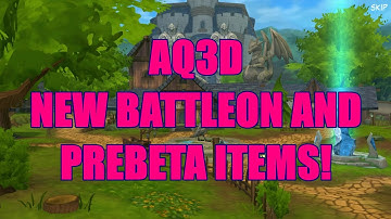 AQ3D New BattleOn And PREBETA Items! AdventureQuest 3D
