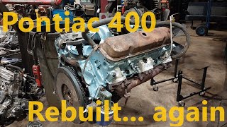 Rebuilding a Pontiac 400 V8 AGAIN! After Comp Cams camshaft break in failure!
