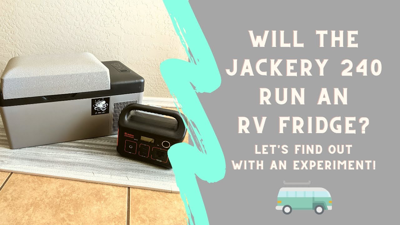 Jackery 240 Portable Power Station + 12V RV Fridge Experiment