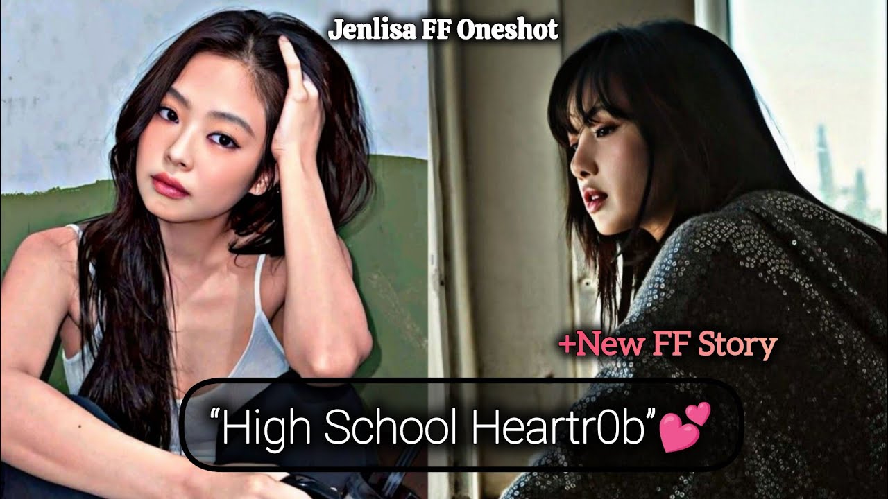 High School Heartr0b | Дженлиса ФФ Ваншот Новый