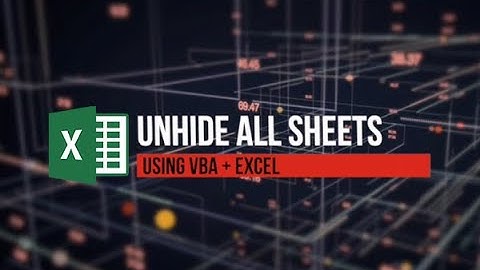 VBA - Excel Macro | Unhide All Sheets Tutorial