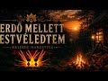 ERDŐ MELLETT ESTVÉLEDTEM – Melodic Hardstyle | Hungarian Folk Hardstyle Anthem 2026 🔥🌲