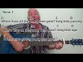Where Have all The Flowers Gone? - Easy chord guitar lesson with on-screen chords and lyrics