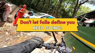 Dont Let Falls Define You Keep Riding & Drive Safe