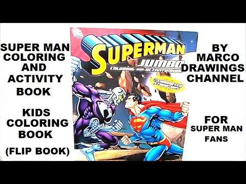 Super Man - Coloring and Activity Book (Flip Book)