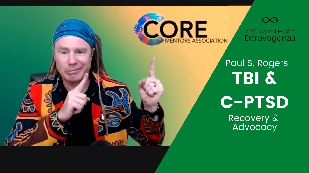 MENTAL HEALTH: Paul S. Rogers - TBI & C-PTSD