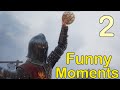 Chivalry 2 Funny Moments - Part 2 (2022 Edition)