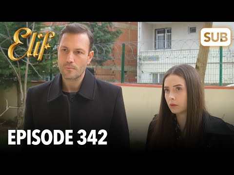 Elif Episode 342 | English Subtitle