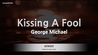 George Michael-Kissing A Fool Karaoke Version