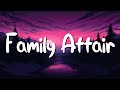 Family affair  mary j blige lyrics  alan walker powfu mixlyrics