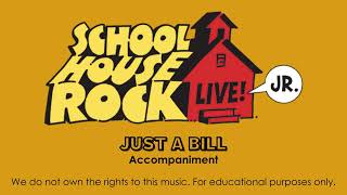 Just A Bill Accompaniment