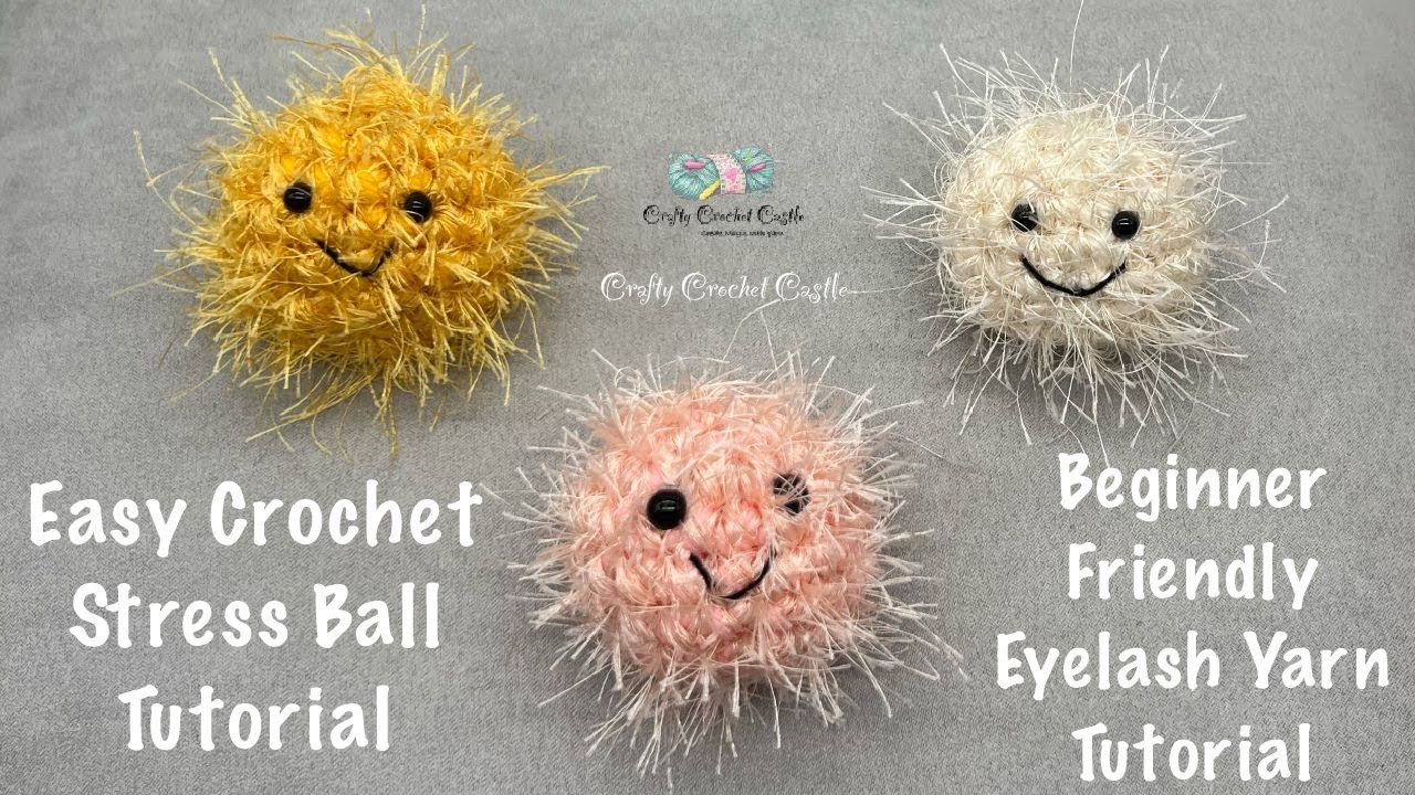 Easy Crochet Stress Balls Tutorial using Eyelash Yarn 