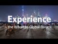 Experience the Wharton Global Forums