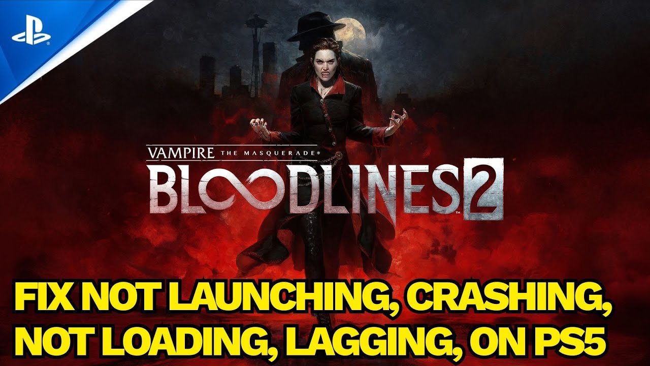 Исправление проблемы с запуском, сбоями, отсутствием загрузки и чёрным экраном в игре Vampire: Th...