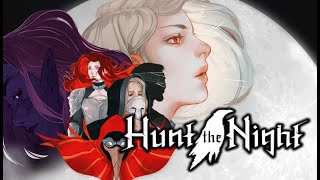 Hunt the Night Episode 1 (No commentary)