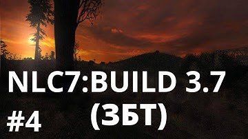 S.T.A.L.K.E.R NLC7: Build 3.7 {ур.Мастер} (ЗБТ) - Друг Петрухи #4