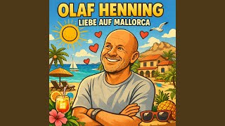 Liebe auf Mallorca - Olaf Henning