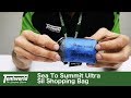 Sea To Summit Ultra Sil Shopping Bag Demo, Specs & Review