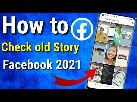 Video How To check Old Story Facebook all 2021/ Facebook... - youtube
