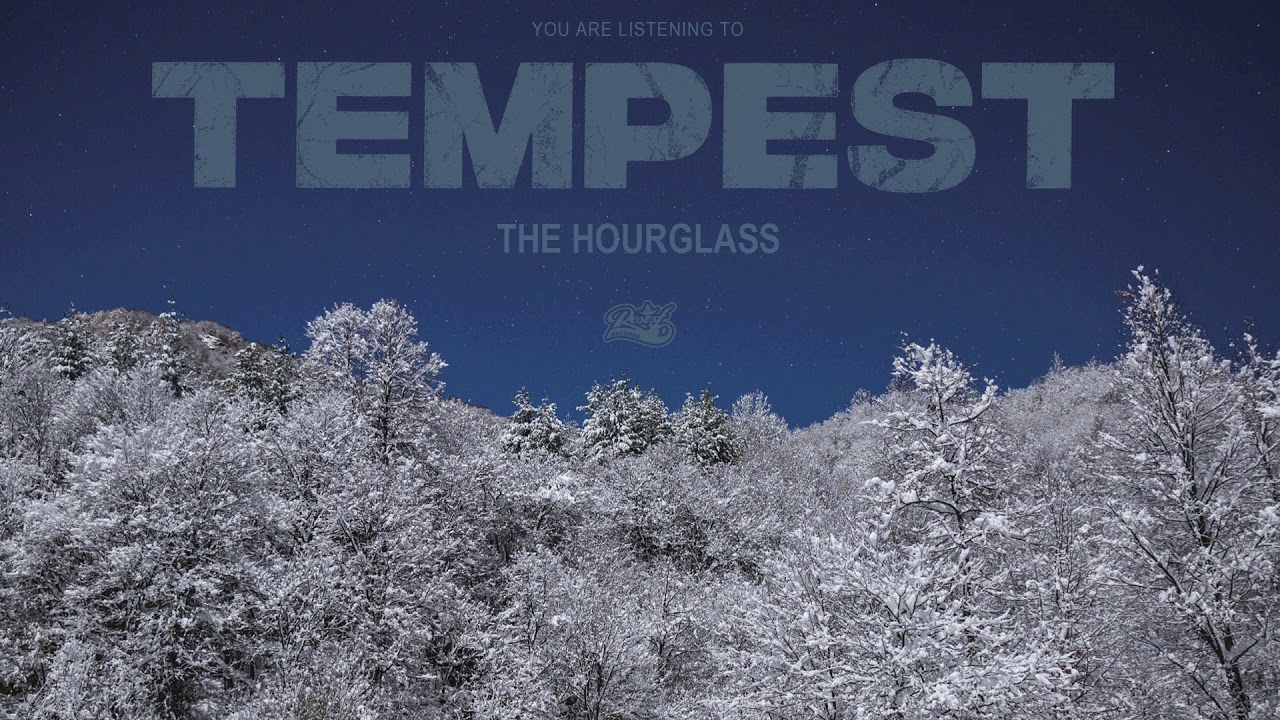 Tempest - The Hourglass