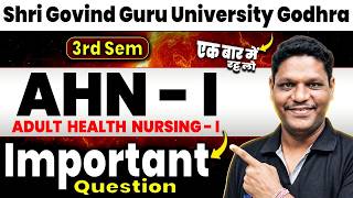 WBUHS 2026: AHN-I Maha Marathon | 3rd Sem Adult Health Nursing | WBUHS Bsc Nursing 3rd Sem que